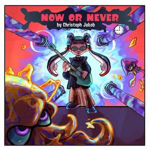Now or Never! (- Ska Remix)