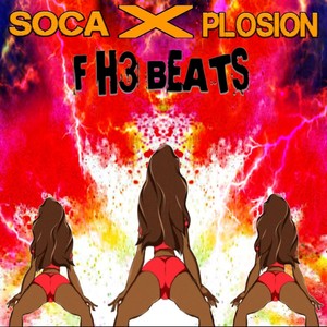 Soca-X-Plosion