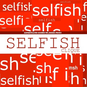 Selfish Clique (Explicit)