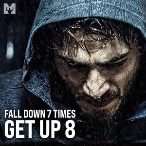 Fall Down 7 Times, Get up 8(Motivational Speech)