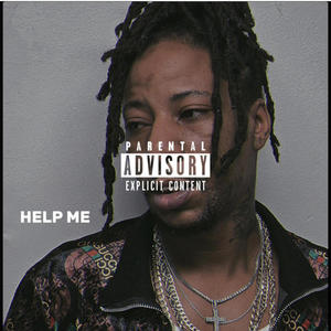 Help Me (Explicit)
