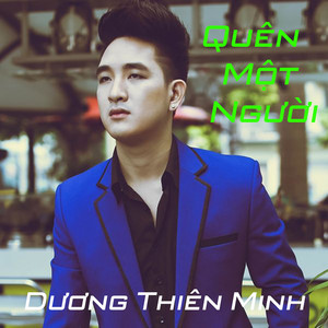 Quên Một Người (feat. Đinh Việt Quang)
