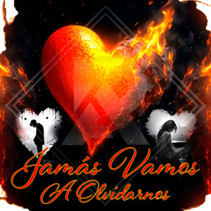 Jamas Vamos a Olvidarnos