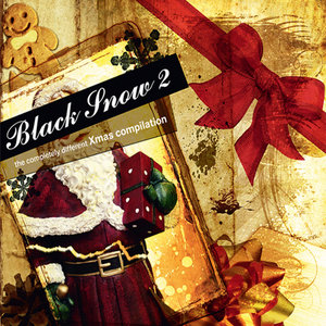 Black Snow Volume 2 - The Completely Different Xmas Compilation