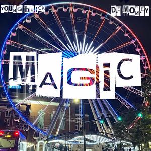 Magic (feat. Young Brick) [Explicit]