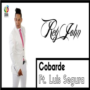 Cobarde (feat. Luis Segura)