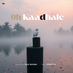 Oh Kaadhalae