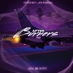 After Burners EP (Explicit)