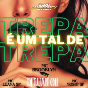 É UM TAL DE TREPA TREPA (Explicit)