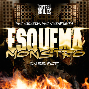 Esquema Monstro (Explicit)