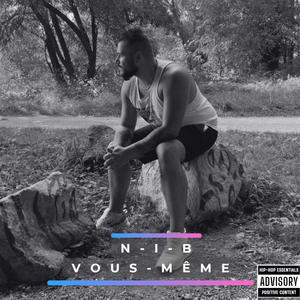 Vous-même (Explicit)