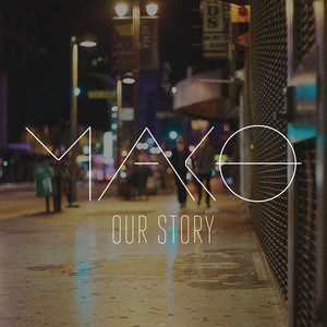 Our Story [Original Mix] - Single