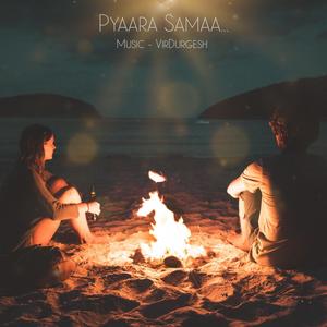 Pyaara Samaa (feat. Chetan Fefar)