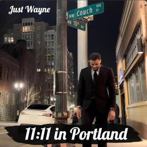 11:11 in Portland (Explicit)