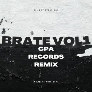 Brate Vol 1 Remix (Explicit)