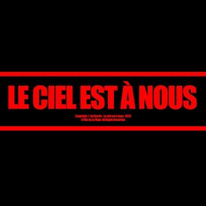 le ciel est à nous (Explicit)