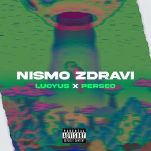 Nismo Zdravi