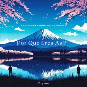 Por que eres así?