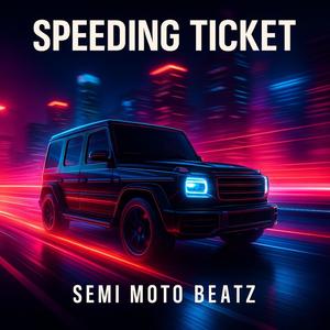 Speeding Ticket (Radio Edit)