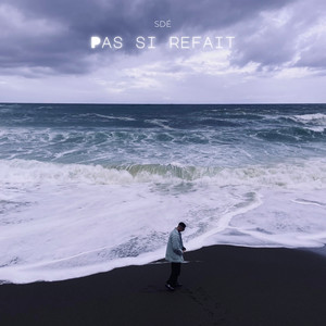 PAS SI REFAIT (Explicit)
