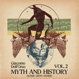 Myth and History, Vol. 2 (Sumer - Crete - Homer)