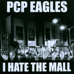 I Hate the Mall (Explicit)