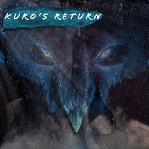 Kuro's Return (Explicit)