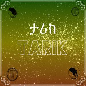 TARIK (Explicit)