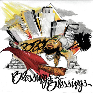 Blessings on Blessings (Explicit)