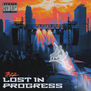 Lost in Progress (Explicit)