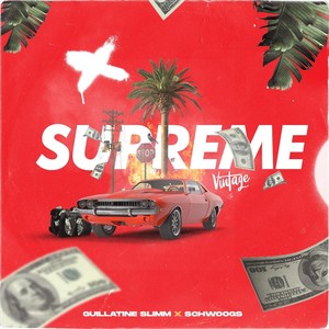 Supreme Vintage (feat. Schwoogs) [Explicit]