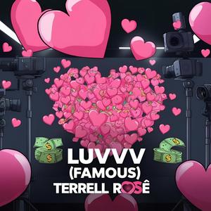 Luvvv (Famous) (feat. Ares Silver & New Nate) (Explicit)