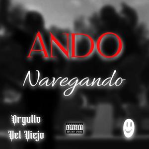 Ando Navegando (feat. AAG)