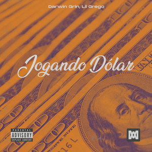 Jogando Dólar (Explicit)