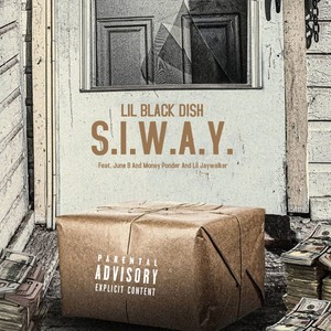 S.I.W.A.Y. (Explicit)