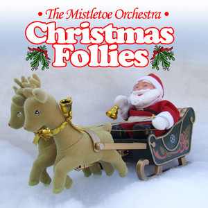 The Mistletoe Orchestra - Rockin' Around The Christmas Tree