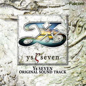 Ys SEVEN オリジナルサウンドトラック