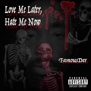 Love Me Now (Explicit)