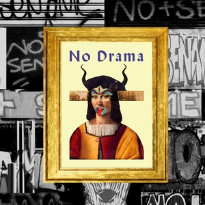 No Drama (Explicit)
