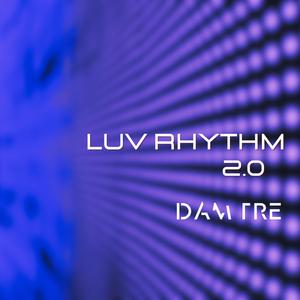 Luv Rhythm 2.0