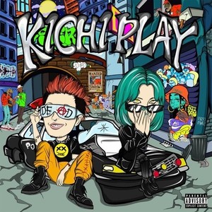 K1CH1 PLAY (feat. Young zetton) [Explicit]