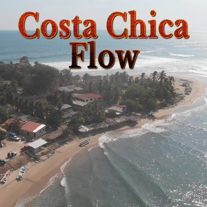 Costa Chica Flow