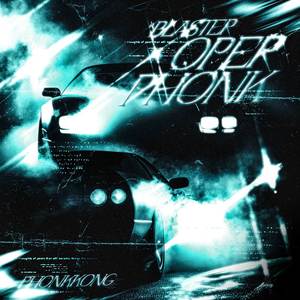 Blaster Oper Phonk