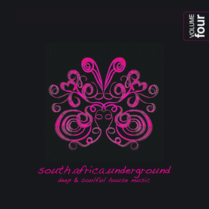 South Africa Underground, Vol. 4 - Deep & Soulful House Music