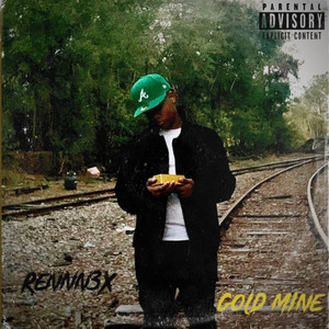 Gold Mine (Explicit)