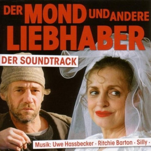 Der Mond Und Andere Liebhaber (Der Soundtrack)