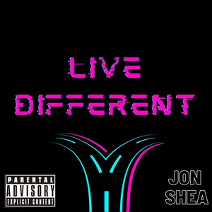 Live Different (Explicit)