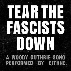 Tear The Fascists Down