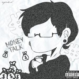 money talk! (Explicit)