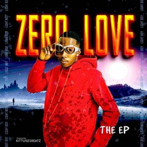 Zero Love (Explicit)